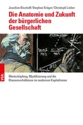 Cover: Die Anatomie und Zukunft der b&uuml;rgerlichen Gesellschaft - VSA