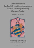 Cover: Die Urkunden des Freiherrlich von Gemmingen'schen Archivs von Burg Hornberg &uuml;ber dem Neckar - verlag regionalkultur