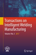 Cover: Transactions on Intelligent Welding Manufacturing - Springer