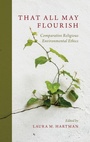 Cover: That All May Flourish - Oxford University Press Inc