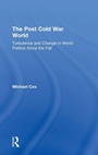 Cover: The Post Cold War World - Routledge