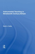 Cover: Instrumental Teaching in Nineteenth-Century Britain - Routledge