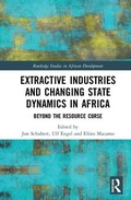 Cover: Extractive Industries and Changing State Dynamics in Africa - Routledge