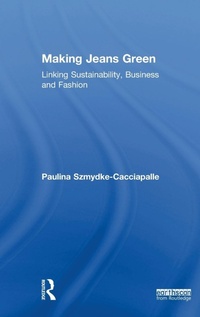 Abbildung von: Making Jeans Green - Routledge