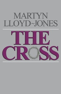 Abbildung von: The Cross - Crossway Books