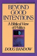 Cover: Beyond Good Intentions - Crossway Books