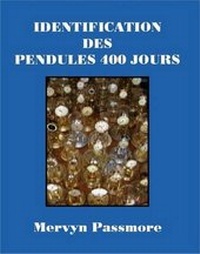 Enlarge image Cover: Identification Des Pendules 400 Jours - Mervyn W.Passmore