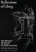 Cover: Reflections of Glory 2017 - St Mary's Bourne Street