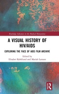 Cover: A Visual History of HIV/AIDS - Routledge