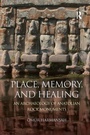 Bild: Place, Memory, and Healing - Routledge
