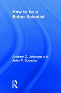 Cover: How to be a Better Scientist - Routledge