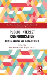 Enlarge image Cover: Public Interest Communication - Routledge