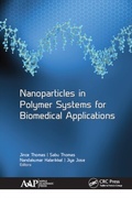 Cover: Nanoparticles in Polymer Systems for Biomedical Applications - Apple Academic Press Inc.