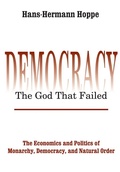 Cover: Democracy - The God That Failed - Routledge