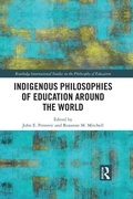 Cover: Indigenous Philosophies of Education Around the World - Routledge