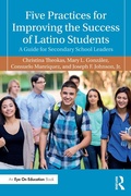 Cover: Five Practices for Improving the Success of Latino Students - Routledge
