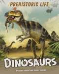 Cover: Prehistoric Life: Dinosaurs - Franklin Watts Ltd