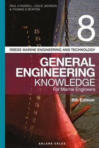 Abbildung von: Reeds Vol 8 General Engineering Knowledge for Marine Engineers - Reeds