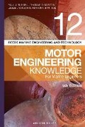 Cover: Reeds Vol 12 Motor Engineering Knowledge for Marine Engineers - Reeds