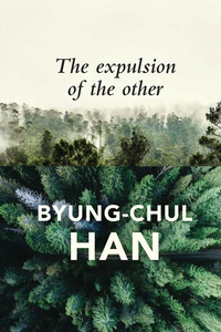 Enlarge image Cover: The Expulsion of the Other - Wiley