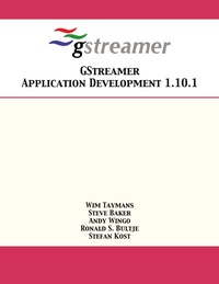 Abbildung von: GStreamer Application Development 1.10.1 - 12th Media Services