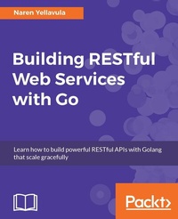 Abbildung von: Building RESTful Web services with Go - Packt Publishing