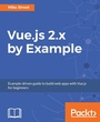 Cover: Vue.js 2.x by Example - Packt Publishing