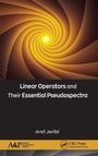 Cover: Linear Operators and Their Essential Pseudospectra - Apple Academic Press Inc.