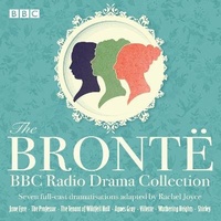 Enlarge image Cover: The Bronte BBC Radio Drama Collection - BBC Physical Audio