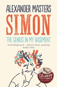 Enlarge image Cover: Simon: The Genius in my Basement - Fourth Estate Ltd