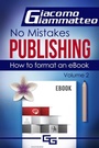 Cover: How to Format an eBook - Inferno Publishing Company;No Mistakes Publishing
