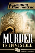 Cover: Murder Is Invisible - Friendship & Honor;Inferno Publishing Company