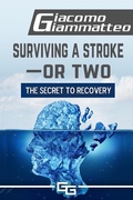 Cover: Surviving a Stroke-or Two - Inferno Publishing Company