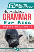 Cover: No Mistakes Grammar for Kids, Volume III - Inferno Publishing Company
