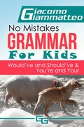 Cover: No Mistakes Grammar for Kids, Volume IV - Inferno Publishing Company