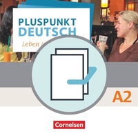 Abbildung von: Pluspunkt Deutsch - Leben in Deutschland - Allgemeine Ausgabe - A2: Gesamtband - Cornelsen Verlag