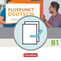 Abbildung von: Pluspunkt Deutsch - Leben in Deutschland - Allgemeine Ausgabe - B1: Gesamtband - Cornelsen Verlag