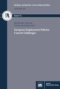 Abbildung von: European Employment Policies: Current Challenges - Berliner Wissenschafts-Verlag