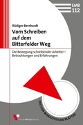 Cover: Vom Schreiben auf dem Bitterfelder Weg - Neue Impulse