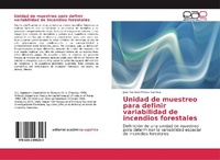 Abbildung von: Unidad de muestreo para definir variabilidad de incendios forestales - Editorial Academica Espanola
