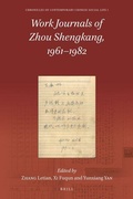 Cover: Work Journals of Zhou Shengkang, 1961-1982 (2 vols.) - Brill