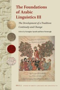 Cover: The Foundations of Arabic Linguistics III - Brill
