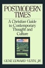 Cover: Postmodern Times: Volume 15 - Crossway Books