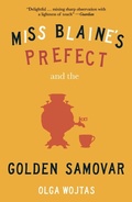 Cover: Miss Blaine's Prefect & Golden Samovar - Contraband