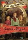 Cover: What Lies Beneath - Felony & Mayhem Press