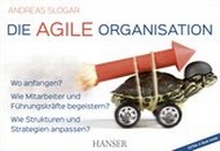 Abbildung von: Die agile Organisation - Hanser