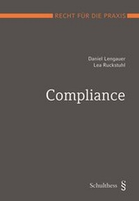 Abbildung von: Compliance (PrintPlu§) - Schulthess Juristische Medien