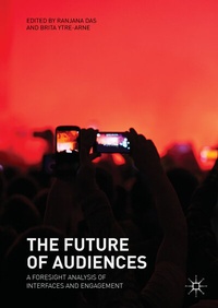 Enlarge image Cover: The Future of Audiences - Palgrave Macmillan