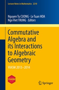 Abbildung von: Commutative Algebra and its Interactions to Algebraic Geometry - Springer