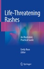 Cover: Life-Threatening Rashes - Springer
